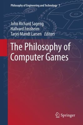 Cover for The Philosophy Of Computer Games