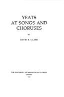 Cover for Yeats at songs and choruses