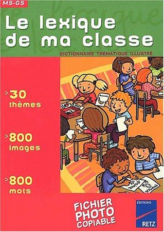 Cover for Lexique de ma classe ms gs fichier