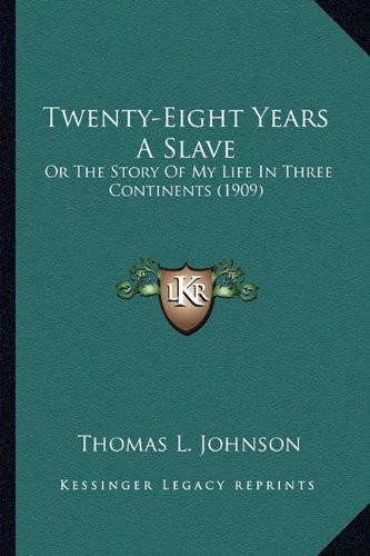 Cover for Twenty-Eight Years A Slave