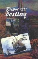 Cover for Rush to Destiny