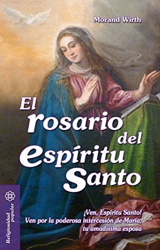 Cover for El rosario del Espíritu Santo
