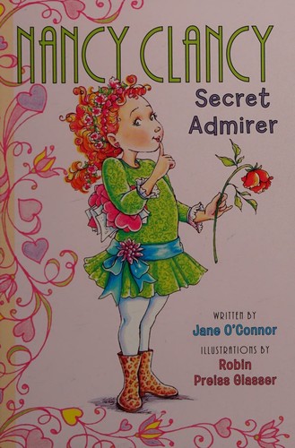 Cover for Nancy Clancy: Secret Admirer
