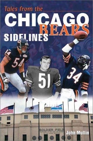 Cover for Tales from the Chicago Bears Sidelines