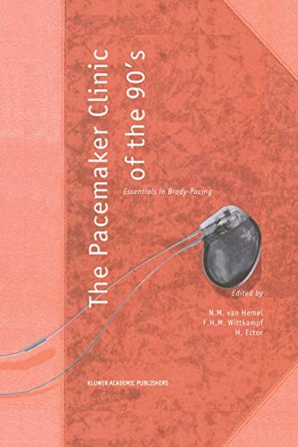 Cover for The Pacemaker Clinic of the 90’s