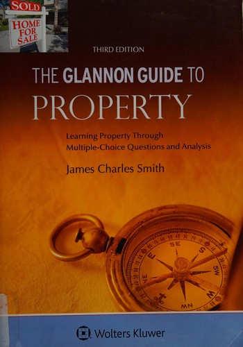 Cover for The Glannon guide to property