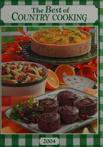 Cover for The Best of Country Cooking 2004 (Taste of Home Books)