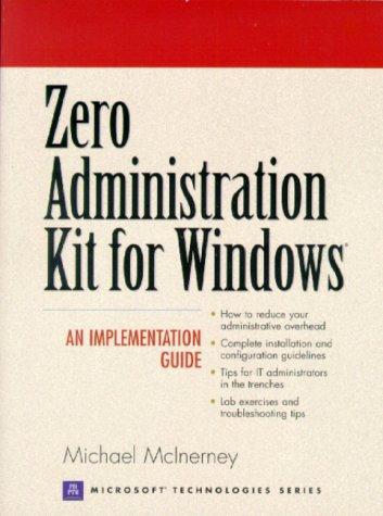 Cover for Zero Administration Kit for Windows (Prentice Hall Series on Microsoft Technologies)
