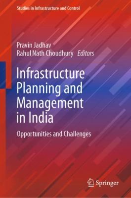 Cover for Infrastructure Planning and Management in India