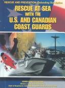 Cover for Rescue at Sea With the U.S. and Canadian Coast Guards (Rescue and Prevention)