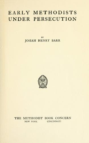 Cover for Early Methodists under persecution.