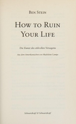 Cover for How to ruin your life Die Kunst des stilvollen Versagens