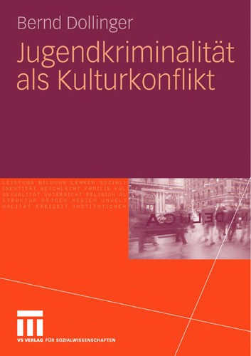 Cover for Jugendkriminalita t als Kulturkonflikt