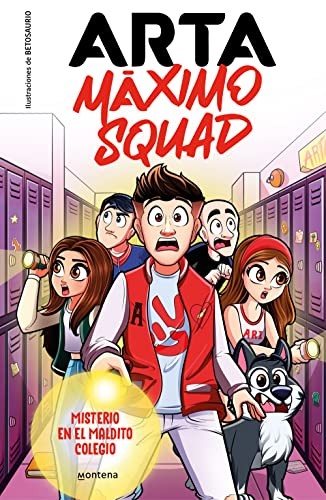 Cover for Máximo Squad 1 - Misterio en el maldito colegio