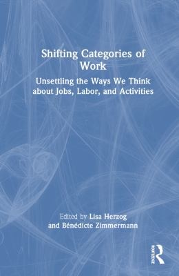 Cover for Shifting Categories of Work