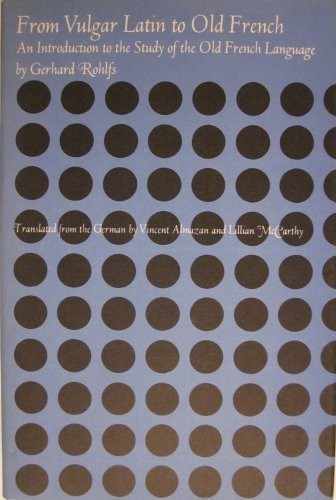 Cover for From Vulgar Latin to Old French