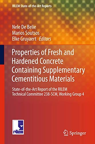 Cover for Properties of Fresh and Hardened Concrete Containing Supplementary Cementitious Materials