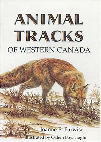 Cover for Animal Tracks of Western Canada (Animal Tracks Guides)