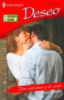 Cover for Dos Extranos Y El Amor