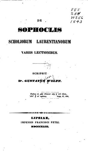 Cover for De Sophoclis scholiorum laurentianorum Variis lectionibus ...