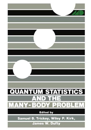 Cover for Quantum statistics and the many-body problem