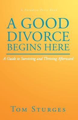 Cover for Good Divorce Begins Here