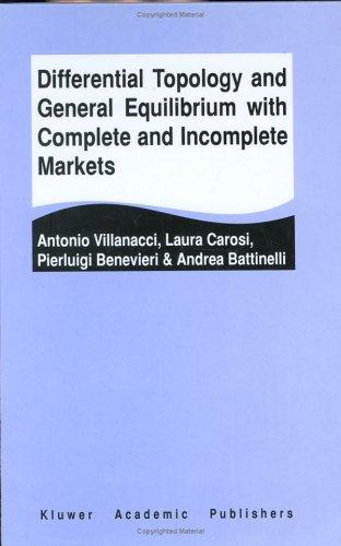 Cover for Differential Topology and General Equilibrium with Complete and Incomplete Markets