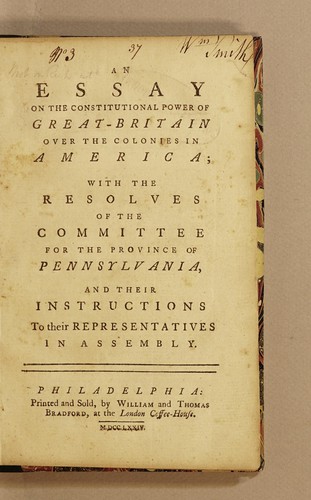 Cover for An essay on the constitutional power of Great-Britain over the colonies in America