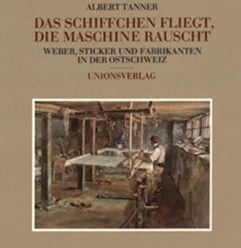 Cover for Das Schiffchen fliegt, die Maschine rauscht