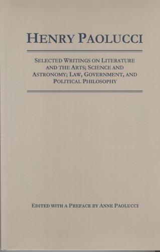 Cover for Selected Writings on Literature and the arts, Science and Astronomy, Law, Government, and Political Philosophy