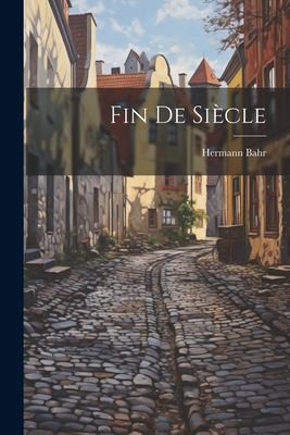 Cover for Fin de Siècle