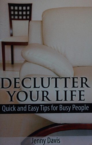 Cover for Declutter your life