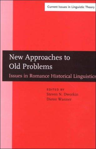 Cover for New Approaches to Old Problems Issues In (Current Issues in Linguistic Theory)