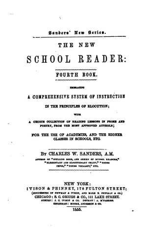 Cover for The New School Reader: Fourth Book : Embracing a Comprehensive System of Instruction in the ...