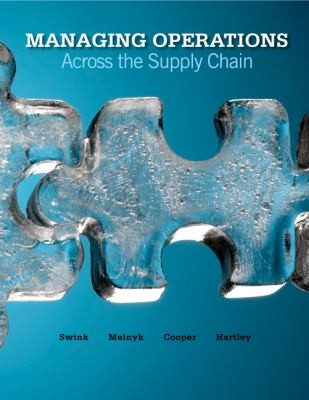Cover for Managing Operations Across the Supply Chain with Student DVD