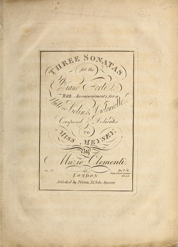 Cover for Three sonatas for the piano forte, with accompaniments for a flute or violin & violoncello, op. 21