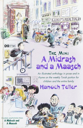 Cover for The mini a midrash and a maaseh.