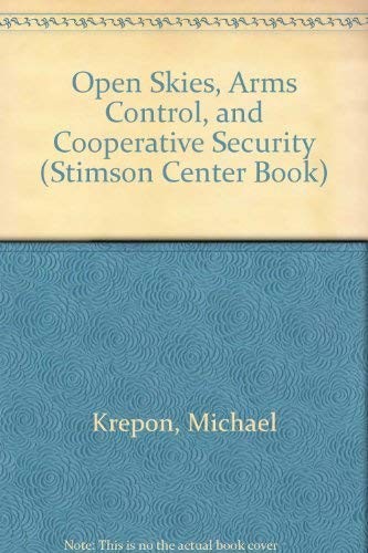Cover for Open skies, arms control, and cooperative security