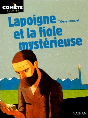 Cover for Lapoigne et la Fiole mystèrieuse