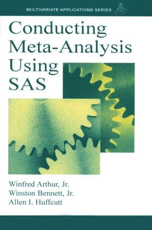Cover for Conducting Meta-Analysis Using SAS (A Volume in the Multivariate Applications Series)