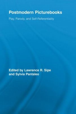 Cover for Postmodern Picturebooks Play Parody And Selfreferentiality