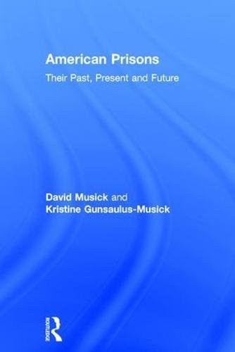 Cover for American Prisons