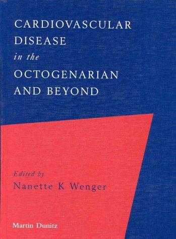 Cover for Cardiovascular Disease in the Octogenarian and Beyond