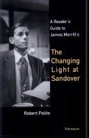 Cover for A Reader's guide to James Merrill's The changing light at Sandover