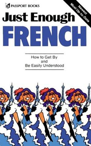 Cover for Just Enough French