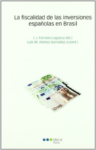 Cover for La fiscalidad de las inversiones españolas en Brasil
