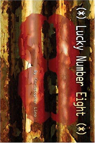 Cover for (*) Lucky Number Eight (*)