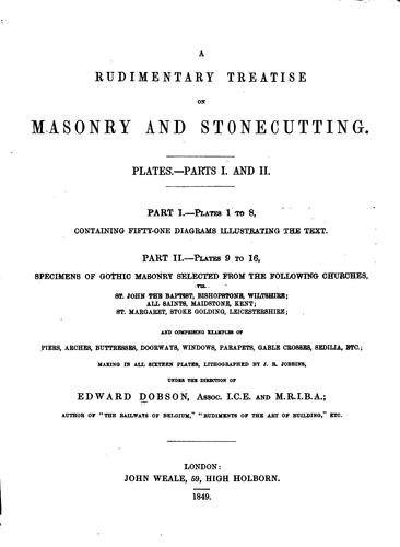Cover for A Rudimentary Treatise on Masonry and Stonecutting: In which the Principles ...