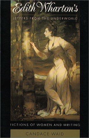 Cover for Edith Wharton's letters from the underworld