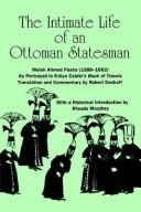 Cover for The intimate life of an Ottoman statesman